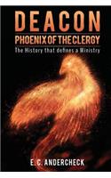 Deacon Phoenix Of The Clergy: (English)