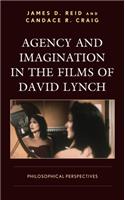 Agency and Imagination in the Films of David Lynch