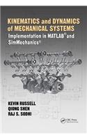 Kinematics and Dynamics of Mechanical Systems: Implementation in Matlab(r) and Simmechanics(r): Implementation in MATLAB and SimMechanics