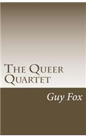 The Queer Quartet: (English)