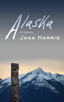 Alaska: A Novel(English)