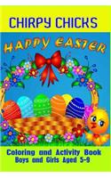 Chirpy Chicks Happy Easter Coloring and Activity Book