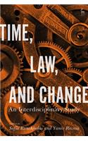 Time, Law, and Change