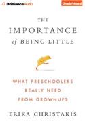 The Importance of Being Little