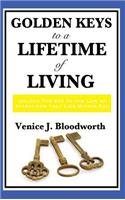 Golden Keys to a Lifetime of Living