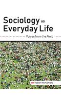 Sociology as Everyday Life