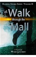 Walk Through the Mall