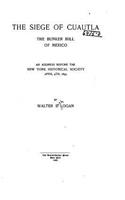 Siege of Cuautla, the Bunker Hill of Mexico