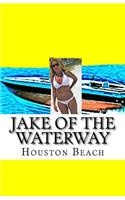 Jake of the Waterway