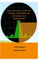 Design and Analysis of CMOS Four-Quadrant Analogue Multiplier: for the Implementation of Frequency Doubler Circuits