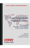 Legal Issues in the Digital Economy: The Impact of Disruptive Technologies in the Labour Market