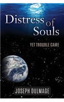 Distress of Souls