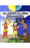 La vérité la plus élémentaire