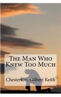 The Man Who Knew Too Much: (English)
