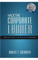 Hack the Corporate Ladder
