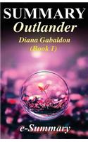 Summary - Outlander: Novel -- (Outlander Book 1) -- A Great Summary about This Book of Diana Gabaldon!
