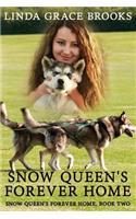 Snow Queen's Forever Home: Ivy Herman, Dog Whisperer(2 Ivy Herman, Dog Whisperer)