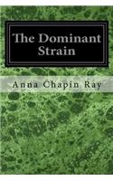 Dominant Strain
