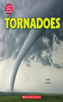 Tornadoes (Learn About: Wild Weather): (Learn about)
