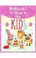 Notebooks To Draw In For Kids