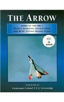 Arrow Pilot's Operating Instructions and Rcaf Test