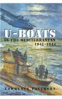 U-Boats in the Mediterranean: 1941-1944