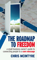 The Roadmap to Freedom