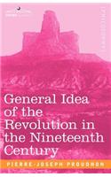 General Idea of the Revolution in the Nineteenth Century