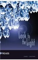 Look to the Light: (QuickReads: Series 2 (Paperback))