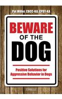 Beware of the Dog