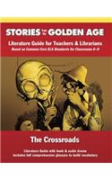 The Crossroads: Literature Guide Kit