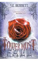 The Tower Must Fall