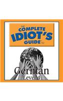 The Complete Idiot's Guide to German
