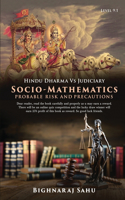 Socio-Mathematics Probable Risk and Precautions