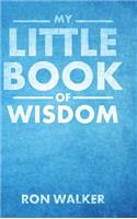 My Little Book of Wisdom