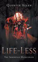 Life-Less