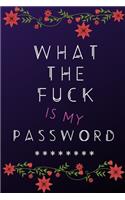 What the Fuck is my Password