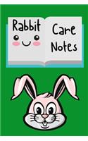 Rabbit Care Notes
