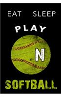 N Monogram Initial Softball Journal Eat Sleep Play Softball