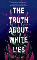 Truth about White Lies