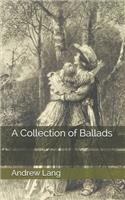 A Collection of Ballads