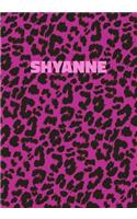 Shyanne: Personalized Pink Leopard Print Notebook (Animal Skin Pattern). College Ruled (Lined) Journal for Notes, Diary, Journaling. Wild Cat Theme Design wi