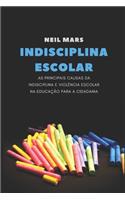 Indisciplina Escolar