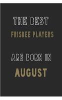 The Best frisbee players are Born in August journal