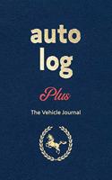 Auto Log Book Plus: A Premium Journal to Track Miles, Repairs, Maintenance, Services, Tires, Fuel, Oil And Log Notes, Vehicle Details And Expenses For All Vehicles