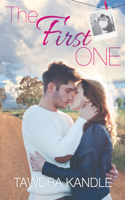 The First One: The One Trilogy, Book 2(2 The One Trilogy)