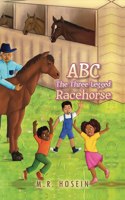 ABC - The Three-Legged Racehorse