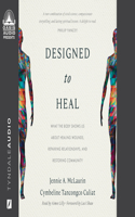 Designed to Heal