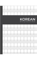 Korean Writing Practice Book: Manuscript Paper for Korean Hangul for Practice Notebook