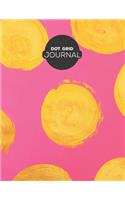 Dot Grid Notebook: Bold Pink & Yellow Dotted Notebook Paper 8.5 X 11, Bullet Journal - Dot Grid Journal Graphing Pad Drawing And Taking Notes
